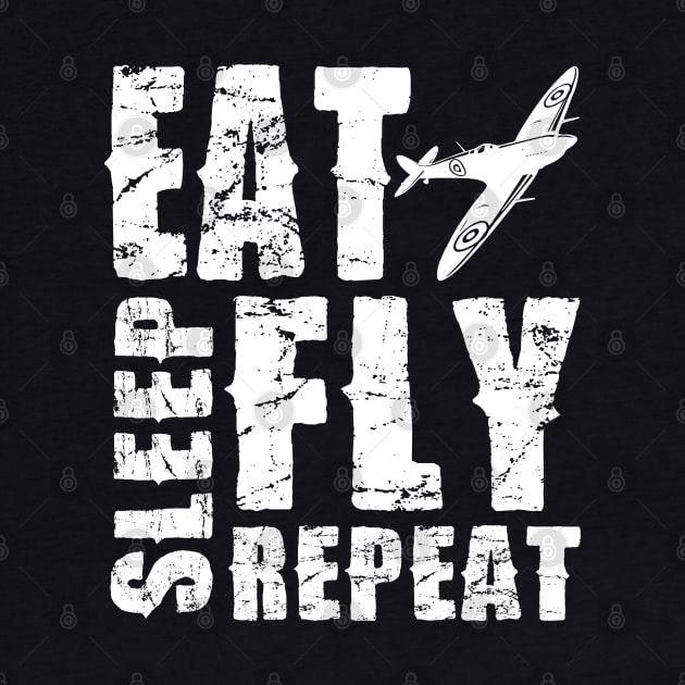 Airplane Pilot Shirts - EAT SLEEP FLY REPEAT by Pannolinno